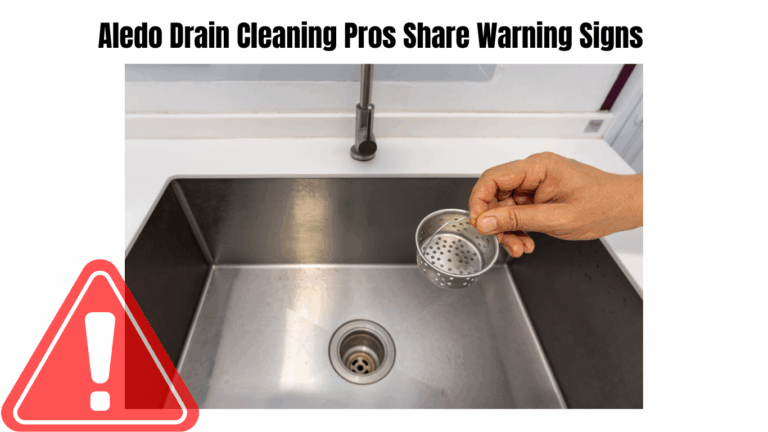 aledo drain cleaning pros share warning signs